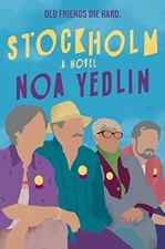 Stockholm: A Novel by Yedlin, Noa