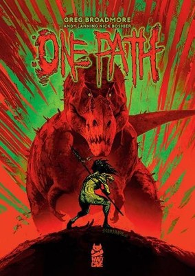Greg Broadmore One Path Book One (Paperback)