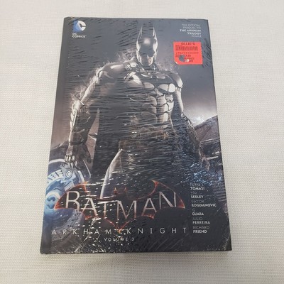 Batman: Arkham Knight Vol. 3: The Official Prequel to the Arkham Trilogy Finale