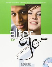 Alter ego +, méthode de français, A2 : livre de lélève ... | Buch | Zustand gut