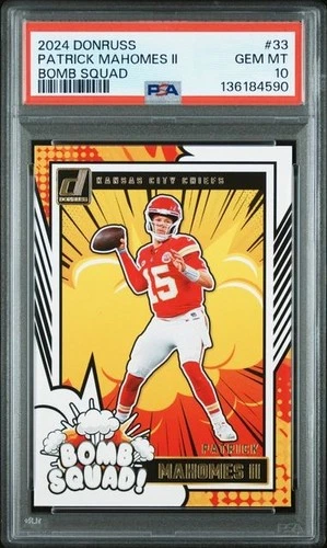PATRICK MAHOMES II 2024 Donruss #33 BOMB SQUAD PSA 10 Kansas City Chiefs