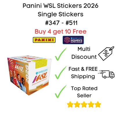 Panini Women's Super League WSL 2026 Stickers #347 - 511 Buy 4 get 10 Free