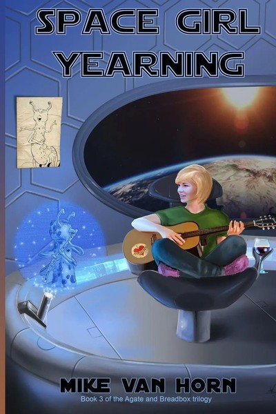 Space Girl Yearning Mike Van Horn Taschenbuch Englisch 2025 The Business Group-image