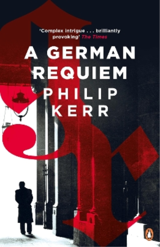 Philip Kerr A German Requiem (Tascabile)
