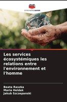 Beata Raszka (U. A.) | Les Services éCosystéMiques Les Relations Entre...