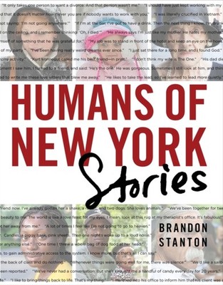 HUMANS OF NEW YORK STORIES by STANTON, BRANDON Hardback Self Help Business