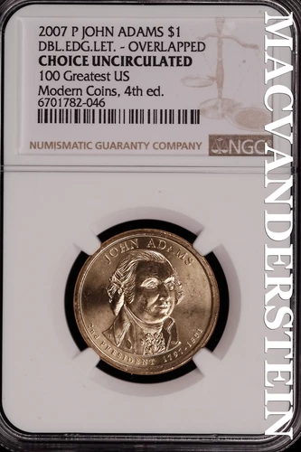 2007-P John Adams Presidential Dollar - NGC Choice Uncirculated - #SLG600