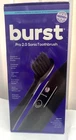 Burst Pro 2.0 Sonic Toothbrush for Adults (black) Sealed-NEW
