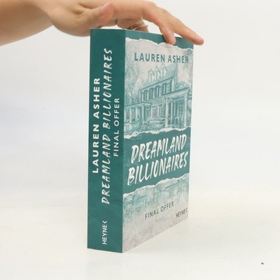 Dreamland Billionaires - Final Offer: Der TikTok-Hype - Roman  |  Lauren Asher