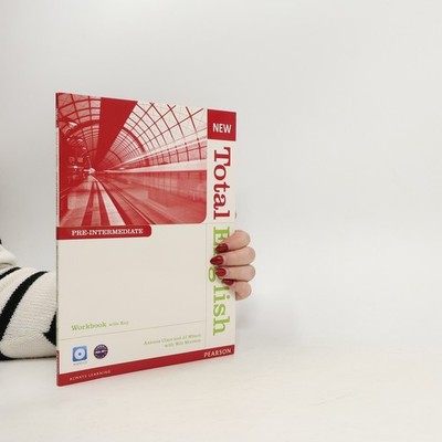 New Total English : pre-intermediate : workbook with key  |  Antonia Clare