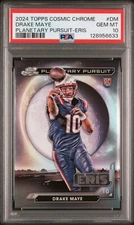 2024 TOPPS COSMIC CHROME PLANETARY PURSUIT ERIS #DM DRAKE MAYE PSA 10