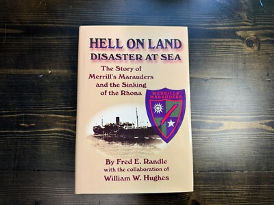 Hell on Land Disaster at Sea by Fred E. Randle [HC,DJ,2002,First Edition]