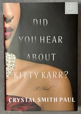 New “Did You Hear About Kitty Karr?” by Crystal Smith Paul 2023 Hardback BOTM