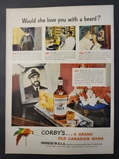 Corby's Canadian Whiskey-Would She Love You With A Beard?-Print Ad 1947