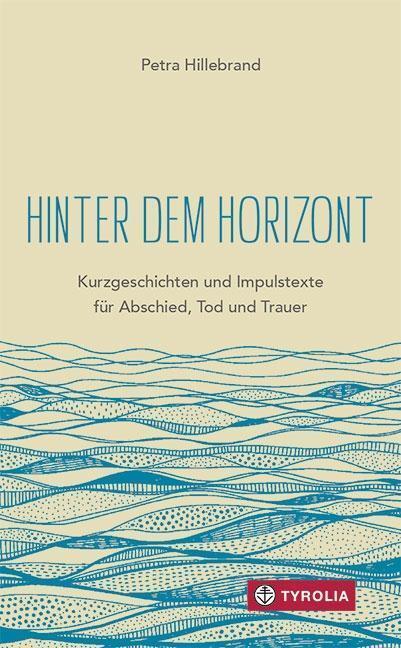 Thumbnail - Hinter Dem Horizont | Buch | 9783702238322