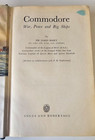 <!--F#f_0-->Commodore: War, Peace and Big Ships World War ll Military Navy Naval<!--F/-->