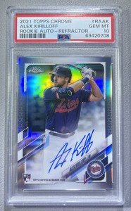 2021 Topps Chrome - Alex Kirilloff - Refractor Auto /499 PSA 10