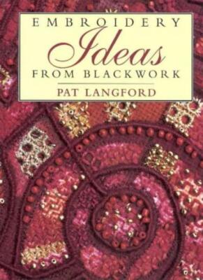 Embroidery Ideas from Blackwork By Pat Langford