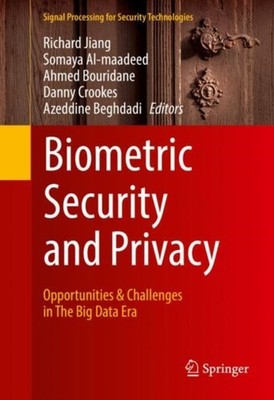 Jiang - Biometric Security and Privacy   Opportunities  Challenges in - X555z