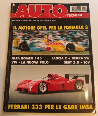 Zeitschrift AUTOTECHNIK Oktober 1994 Alfa 145 Lancia Z Dedra VW Polo Ferrari 333 F3