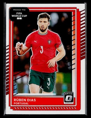2025-26 Donruss Road to FIFA World Cup #93 Ruben Dias Optic Holo Portugal Card