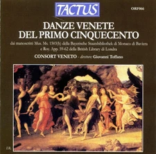 Danze Venete dal primo cinquecento - Borrono, Gorzanis / Toffano, Consort Veneto