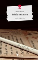 Cherina Strauß | Briefe An Emma. Life Is A Story - Story.One | Buch | Deutsch
