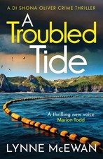 McEwan, Lynne : A Troubled Tide: A gripping police proce FREE Shipping, Save �s