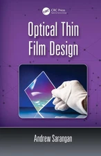 Optical Thin Film Design by Andrew Sarangan (English) Hardcover Book