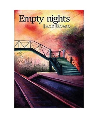 Empty Nights, Dowd, Jack