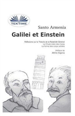 Juan Josafat Pichard - Galilei Et Einstein  Rflexions sur la Thorie  - X555z