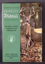 1995 QUALITY WHITETAILS 1st Ed. HCDJ Book Miller/Marchinton Deer Management EXC+