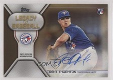 2019 Topps Update Legacy of Baseball Gold 23/50 Trent Thornton #LBA-TT Auto 00g3