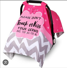 Minky Baby Car Seat Multiuse Cover Canopy Snap Close Please Don't Touch Or Kiss