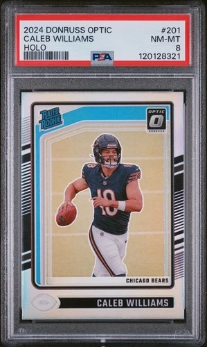 2024 PANINI DONRUSS OPTIC HOLO #201 CALEB WILLIAMS ROOKIE PSA 8