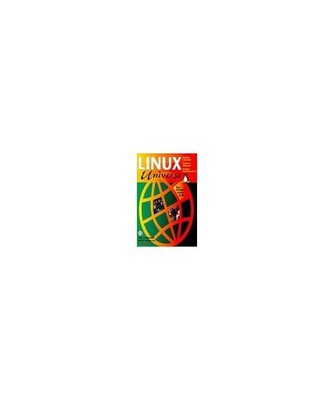 Linux Universe: Installation and Configuration: Installation and Configuration, 