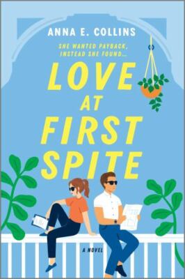 Love at First Spite : A Novel by Anna E. Collins (2022, Trade Paperback)