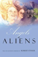 Angels To Aliens Robert Ethier Taschenbuch Kartoniert / Broschiert Englisch 2021