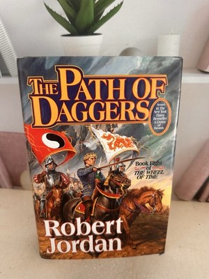 Wheel of Time: The Path of Daggers  Robert Jordan HB Book 8 1st ed