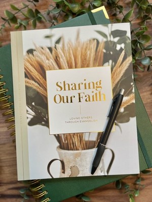 Sharing Our Faith, Loving Others Through Evangelism, Daily Grace