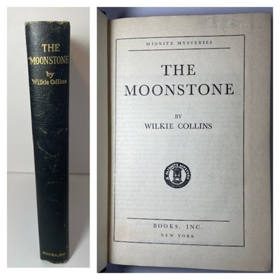 The Moonstone Wilkie Collins Vintage 1944 Hardcover Books Inc Midnite Mysteries