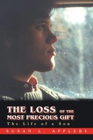Susan L. Appleby | The Loss Of The Most Precious Gift | Taschenbuch | Englisch
