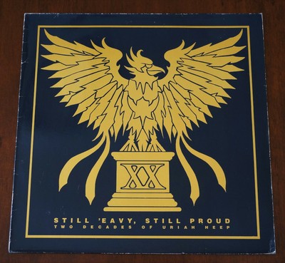 Uriah Heep  Still 'eavy, Still Proud 1st Press Vinyl W.German '90 LP Rare EX/VG+