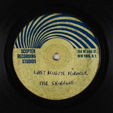 Northern Soul 45 - Shirelles - Last Minute Miracle - Scepter test press!