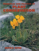 D. Given | Principles And Practice Of Plant Conservation | Taschenbuch (2012)