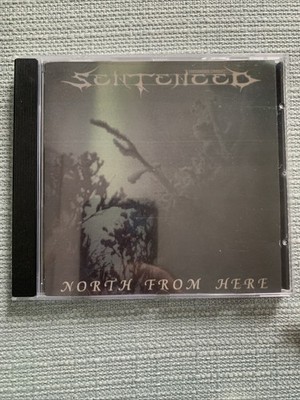 Sentenced - North From Here