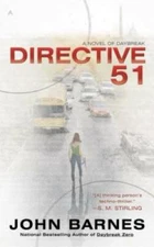 Directive 51 (A Novel of Daybreak) - Mass Market Paperback - GOOD