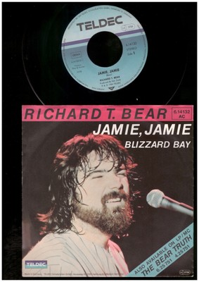 Richaerd T. Bear - Jamie, Jamie - Blizzard Bay  - 7 Inch Vinyl Single - GERMANY