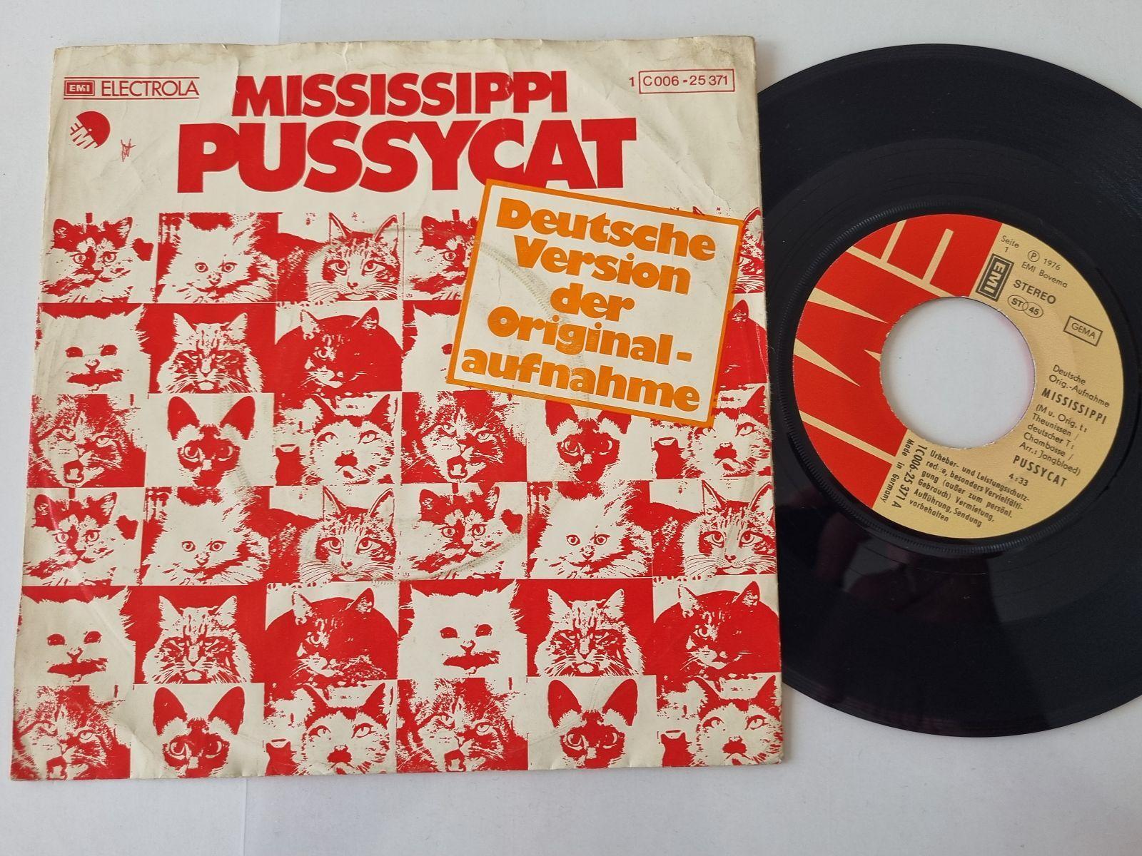 7"" Single Pussycat - Mississippi Vinyl Germany SUNG IN GERMAN