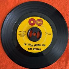 Northern soul kim Weston I'm still loving you  Plays Excellent